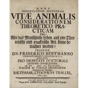 TRALLES Balthasar Ludovicus - Dissertatione Inavgvrali Vitae Animalis Considerationem Theoretico-...