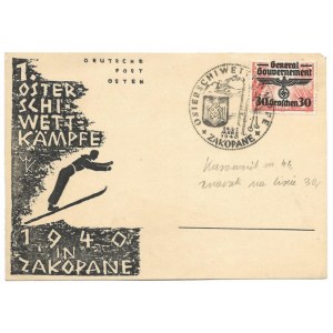 [ZAKOPANE]. Karta pocztowa 1. Oster-Schi-Wettkämpfe in Zakopane z 1940, ze znaczkiem i kasownikiem okolicznościowym.
