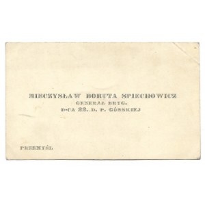 [BORUTA-SPIECHOWICZ Mieczysław]. Mieczysław Boruta Spiechowicz, generał bryg., d-ca 22. D. P. Górskiej,...