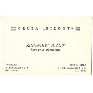 [BIZON Zbigniew]. Zbigniew Bizon, kierownik artystyczny, Grupa Bizony.
