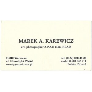 [KAREWICZ Marek]. Marek A. Karewicz, art. photographer Z.P.A.F. Hon. F.I.A.P.