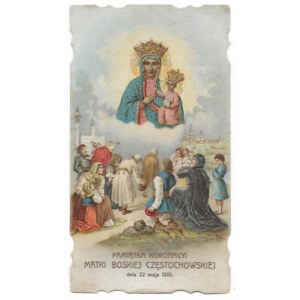 PAMIĄTKA koronacyi Matki Boskiej Częstochowskiej dnia 22 maja 1910. 1910.