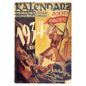 KALENDARZ Ilustrowanego Kuryera Codziennego na rok 1934. Rocznik 7. Kraków. Ilustr. Kuryer Codzienny. 4, s. XII,...