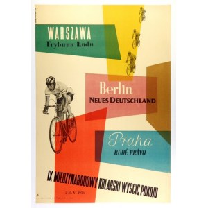 LIPIŃSKI Eryk - IX Międzynarodowy Kolarski Wyścig Pokoju. Warszawa-Berlin-Praha. 2-15. V. 1956....
