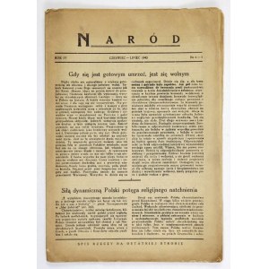 NARÓD. [Warszawa. Unia i Stronnictwo Pracy]. 8. brosz. R. 4, nr 6/7: VI-VII 1943. s. 23, [1].