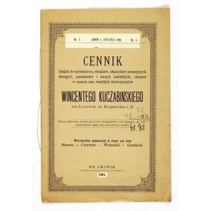 [CENNIK]. KUCZABIŃSKI Wincenty we Lwowie. Cennik książek do nabożeństwa, obrazków, ołtarzyków procesyjnych,...