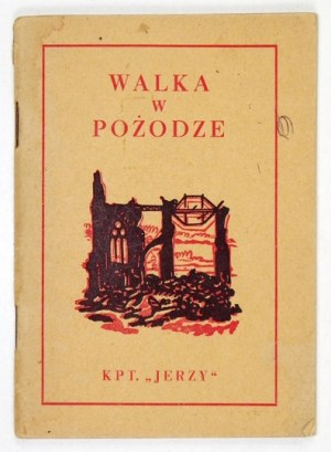 R. Białous - Walka w pożodze. 1946, 1947. Dwa różne wydania.