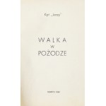 R. Białous - Walka w pożodze. 1946, 1947. Dwa różne wydania.