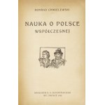 CHMIELEWSKI Konrad - Nauka o Polsce współczesnej. Lwów 1920. Nakł. K. S. Jakubowskiego. 8, s. [4], 154, [1]. opr....