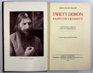 FÜLÖP MILLER Rene - Święty demon. Rasputin i kobiety. Autoryzowany przekład W. Bernarda....