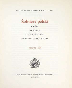 B. Gembarzewski - Żołnierz polski. Ubiór, uzbrojenie i oporządzenie. T. 1-5.