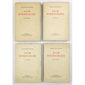 F. Hoesick - Dom rodzicielski. T. 1-4. 1935. Z dedykacją córki i wnuczki autora.