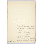 F. Hoesick - Dom rodzicielski. T. 1-4. 1935. Z dedykacją córki i wnuczki autora.