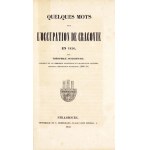 JANUSZEWICZ Teofil - Quelques mots sur l&#39;occupation de Cracovie en 1836. Strasbourg 1838. Imprim. de G....