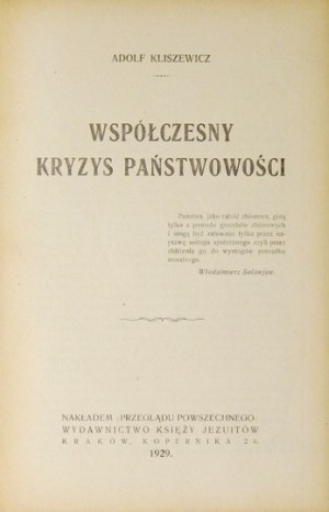 KLISZEWICZ Adolf - Współczesny kryzys państwowości. Kraków 1929. Nakł. 