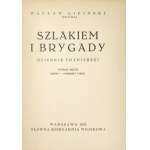 LIPIŃSKI Wacław (Socha) - Szlakiem I Brygady. Dziennik żołnierski. Wyd. III. Warszawa 1935....