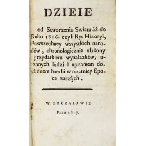 W. Marczyński - Dzieje od stworzenia świata aż do roku 1816. Poczajów 1817.