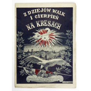 W. Orobkiewicz - Z dziejów walk i cierpień na kresach. 1919. Dedykacja autora.