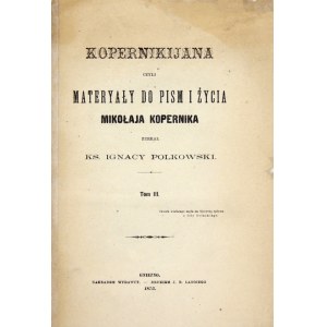 I. Polkowski - Kopernikijana. T. 3. 1875.
