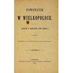 SCHNÜR-PEPŁOWSKI Stanisław - Powstanie w Wielkopolsce. (Ustęp z dziejów 1794 roku). Poznań 1895....