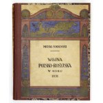 SOKOLNICKI Michał - Wojna polsko-rosyjska w roku 1831. Poznań 1919. Wielkopolska Księgarnia Nakładowa K. Rzepeckiego....