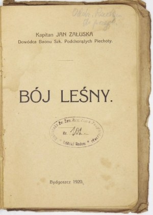 ZAŁUSKA Jan - Bój leśny. Bydgoszcz 1920. Zakł. Graficzne 