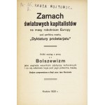 ZAMACH światowych kapitalistów na masy robotnicze Europy pod perfidną maską Dyktatury proletarjatu...