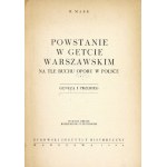 MARK B[ernard] - Powstanie w getcie warszawskim na tle ruchu oporu w Polsce. Geneza i przebieg....