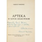 T. Pankiewicz - Apteka w getcie krakowskim. 1947. Dedykacja autora.