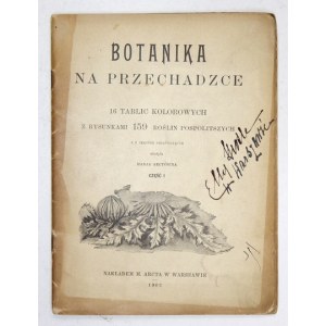 M. Arctówna - Botanika na przechadzce. Cz. 1. 1902.