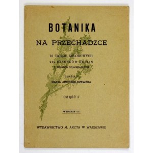 M. Arctówna - Botanika na przechadzce. Cz. 1. 1913?