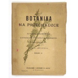 M. Arctówna - Botanika na przechadzce. Cz. 2. 1905?