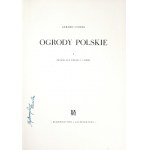 CIOŁEK Gerard - Ogrody polskie. I. Przemiany treści i formy. Warszawa 1954. Budownictwo i architektura. 4, s. 312, [4], ...