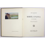 WEYSSENHOFF Józef - Soból i panna. Cykl myśliwski ozdobiony 85 barwnymi i czarnymi rysunkami Henryka Weyssenhoffa. Warsz...