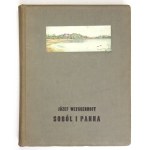 WEYSSENHOFF Józef - Soból i panna. Cykl myśliwski ozdobiony 85 barwnymi i czarnymi rysunkami Henryka Weyssenhoffa. Warsz...