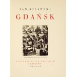 KILARSKI Jan - Gdańsk. Poznań [1937]. Księg. Polska (R. Wegner). 8, s. 252, [7]. opr. oryg. pł. zdob., obw....