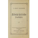 CZECHOWSKI Ignacy - Historja kościołów strzelińskich. Strzelno 1929. Nakł. autora. 16d, s. [8], 104....
