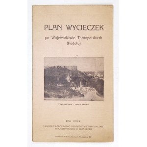 PLAN wycieczek po Województwie Tarnopolskiem (Podolu). Tarnopol 1933-1934. Podolskie Tow. Turyst.-Krajozn. leporello,...