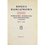KSIĘGA pamiątkowa półwiekowej działalności Powiatowej Komunalnej Kasy Oszczędności w Krakowie 1882-1932....