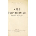 S. KOWALCZEWSKI - Góry Świętokrzyskie. Przewodnik. 1939.