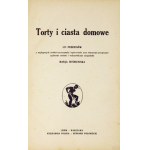 WIŚNIEWSKA Marja - Torty i ciasta domowe. 503 przepisów [!] z najlepszych źródeł [...]. Lwów-Warszawa [1930]...