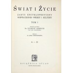 ŚWIAT i życie. Zarys encyklopedyczny współczesnej wiedzy i kultury. T. 1-5. Red. nacz. Z. Łempicki. Red....