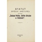 STATUT spółki akcyjnej pod firmą: Żegluga Polska, Spółka Akcyjna w Krakowie. Warszawa 1920. Druk. Państwowa. 16d, s. [...