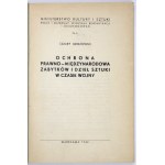 BEREZOWSKI Cezary - Ochrona prawno-międzynarodowa zabytków i dzieł sztuki w czasie wojny. Warschau 1948. gedruckt bei Automa. ...