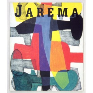 ILKOSZ Barbara - Maria Jarema 1908-1958. Wrocław 1998. Muzeum Narodowe we Wrocławiu, Galeria Sztuki Współczesnej Zachęta...