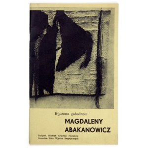 CBWA. Exhibition of tapestries by Magdalena Abakanowicz. III 1965.