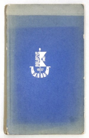 Catalogue officiel de la Section Polonaise. Paris 1937.