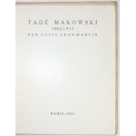 LÉON-MARTIN Louis - Tadé Makowski 1882-1932. Paris 1935. 8, pp. 22, [1]. pamphlet.