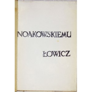 Noakowski's Lowicz. Lowicz [1938].
