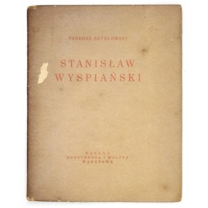 SZYDŁOWSKI Tadeusz - Stanisław Wyspiański. With 32 reprod. Warsaw 1930. gebethner and Wolff. 8, pp. 27, [5], tabl....